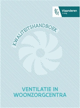 Nieuw kwaliteitshandboek "Ventilatie in woonzorgcentra"